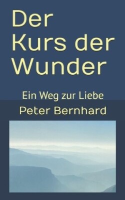 Kurs der Wunder