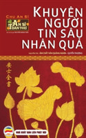 Khuy�n người tin s�u nh�n quả - Quyển Thượng