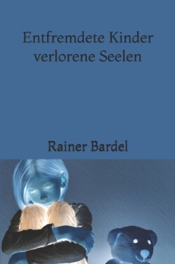 Entfremdete Kinder verlorene Seelen