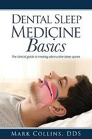 Dental Sleep Medicine Basics