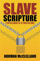 Slave Scripture