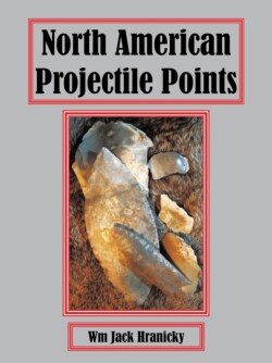 North American Projectile Points