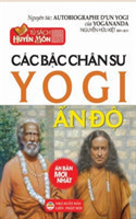 Cac b&#7853;c chan s&#432; yogi &#7844;n &#272;&#7897;