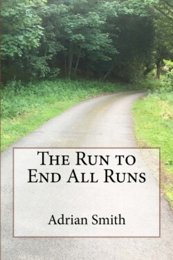 Run to End All Runs