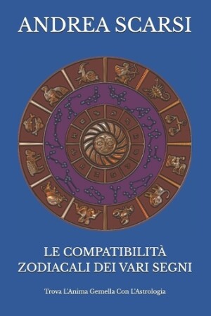 Compatibilit� Zodiacali Dei Vari Segni