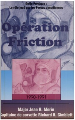 Opération Friction 1990-1991