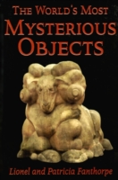 World's Most Mysterious Objects