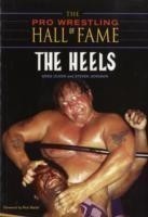 Pro Wrestling Hall Of Fame: The Heels