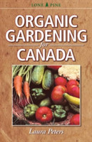 Organic Gardening for Canada