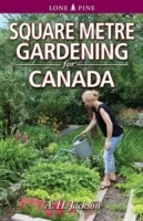 Square Metre Gardening for Canada