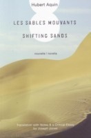 Sables Mouvants / Shifting Sands