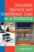 Document Delivery and Interlibrary Loans on a Shoestring (HTD)