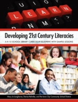 Developing 21st Century Literacies