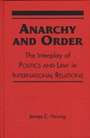 Anarchy and Order