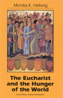 Eucharist and the Hunger of the World