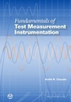 Fundamentals of Test Measurement Instrumentation