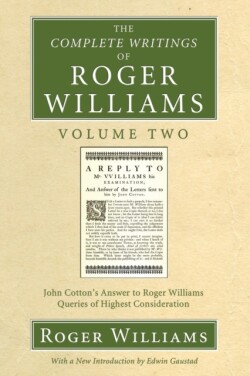 Complete Writings of Roger Williams, Volume 2