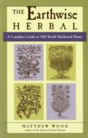 Earthwise Herbal, Volume I