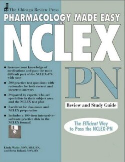 Chicago Review Press Pharmacology Made Easy for NCLEX-PN Review and Study Guide