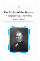 Midas of the Wabash