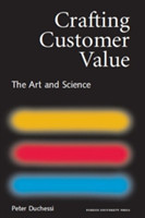 Crafting Customer Value