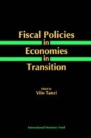 Fiscal Policies in Economies in Transition