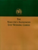 Narcotics Anonymous Step Working Guides