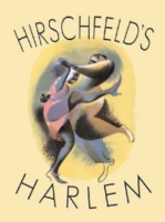 Hirschfeld's Harlem