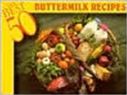 Best 50 Buttermilk Recipes