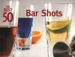 Best 50 Bar Shots