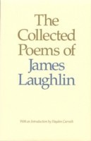 Collected Poems of James Laughlin