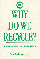 Why Do We Recycle?