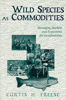 Wild Species as Commodities