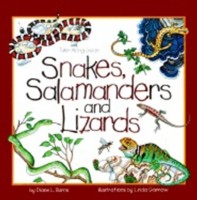 Snakes, Salamanders & Lizards