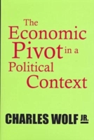 Economic Pivot in a Political Context