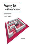 Property Tax Lien Foreclosure Forms and Procedures