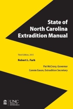 State of North Carolina Extradition Manual