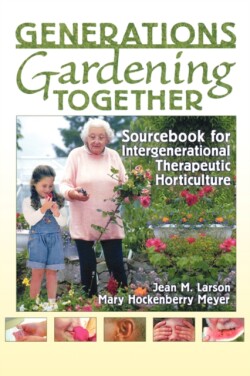 Generations Gardening Together