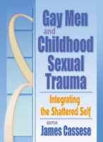 Gay Men and Childhood Sexual Trauma