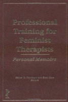 Professional Training for Feminist Therapists