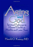 Aging and God