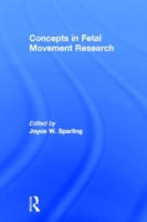 Concepts in Fetal Movement Research