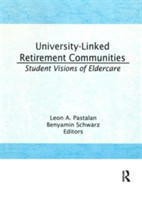 University-Linked Retirement Communities