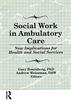 Social Work in Ambulatory Care