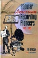 Popular American Recording Pioneers