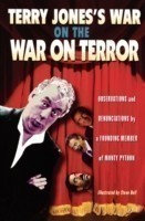 Terry Jones's War on the War on Terror