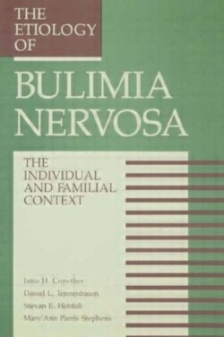 Etiology Of Bulimia Nervosa