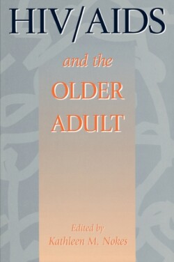 HIV & AIDS And The Older Adult