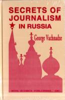 Secrets of Jounrnalism in Russia
