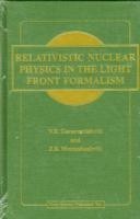 Relativistic Nuclear Physics in the Light Front Formalism